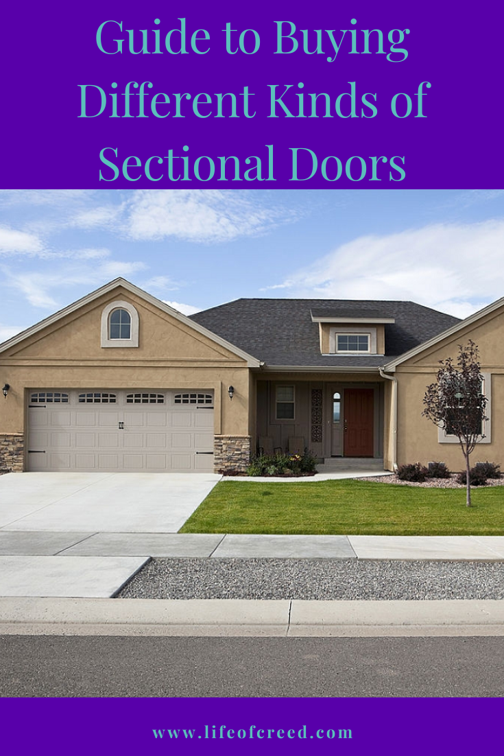 Sectional doors are made from separate panels. They can be pulled up and rest parallel to the room ceiling. They are generally fixed together with strong hinges. Some people also call them panel doors.
