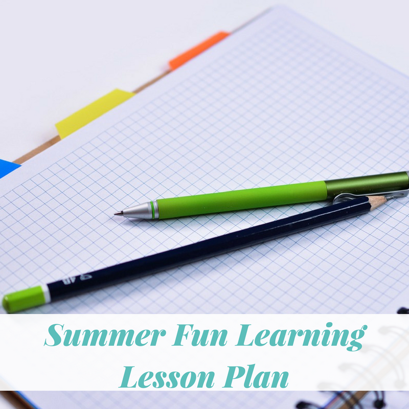 Summer Fun Learning Lesson Plan
