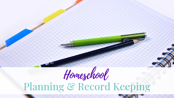 Homeschool Planning and Record Keeping