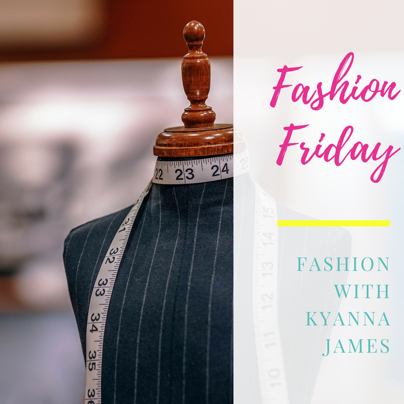 Fashion with Kyanna James