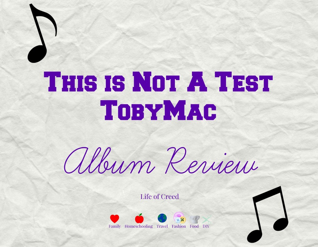 This is not a test tobymac album review via lifeofcreed.com @lifeofcreed