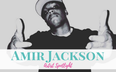 Amir Jackson | Artist Spotlight