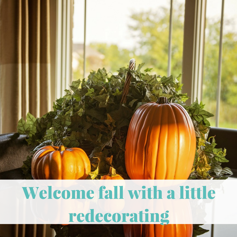 Welcome fall with a little redecorating