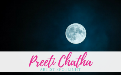 Preeti Chatha | Artist Spotlight