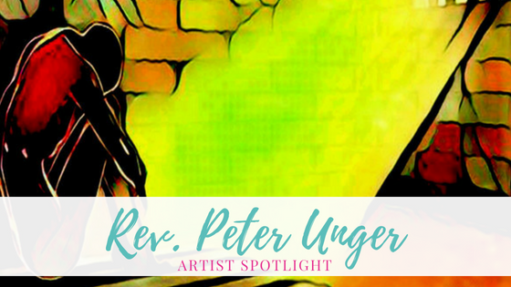 Rev. Peter Unger | Artist Spotlight