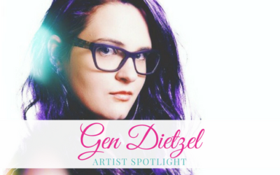 Gen Dietzel | Artist Spotlight