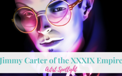 Jimmy Carter of the XXXIX Empire | Artist Spotlight