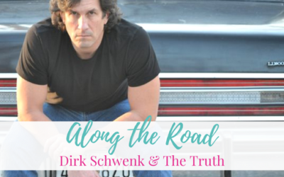 Dirk Schwenk & The Truth | Artist Spotlight