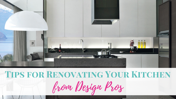 Tips for Renovating Your Kitchen from Design Pros