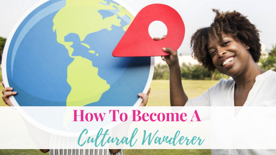 But if you’re not, and if you have the urge to follow the path of many a cultural wanderer who has traveled this fair earth, then we have some tips for you here.