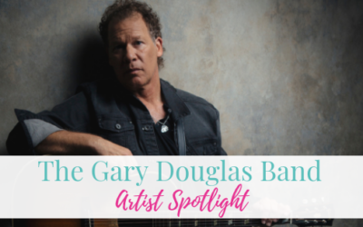 The Gary Douglas Band | Artist Spotlight