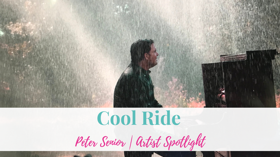 Cool Ride, Peter Senior | Artist Spotlight