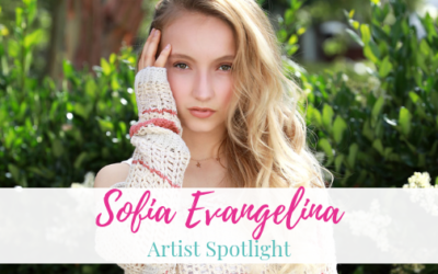Sofia Evangelina | Artist Spotlight
