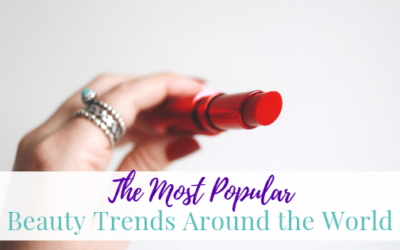 The Most Popular Beauty Trends Around the World