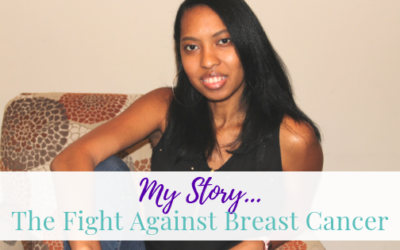My Story… the fight against breast cancer
