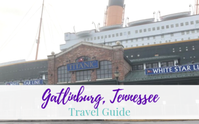 Gatlinburg Tennessee – Travel Guide