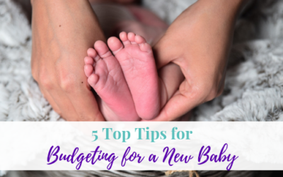 5 Top tips for budgeting for a new baby