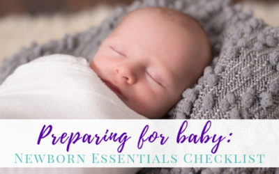 Preparing for baby arrival – Newborn essentials checklist