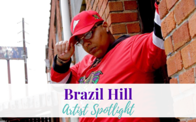 In a Minute, Brazil Hill | Artist Spotlight