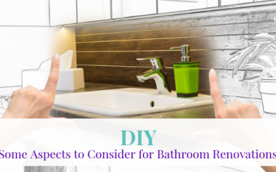 DIY: Some Aspects to Consider for Bathroom Renovations