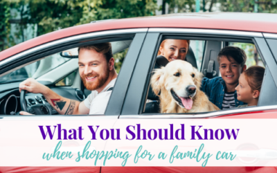 What You Should Know When Shopping for a Family Car