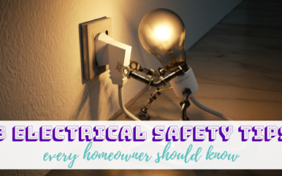 8 Electrical Safety Tips Every Homeowner Should Know