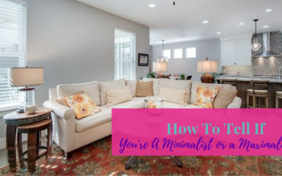 How To Tell If You’re A Minimalist or a Maximalist
