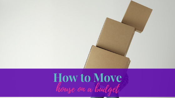 How to Move House on a Budget
