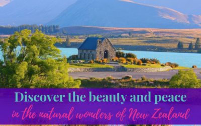 Discover the beauty and peace in the natural wonders of New Zealand
