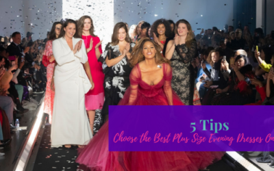 5 Tips to Choose the Best Plus Size Evening Dresses Online