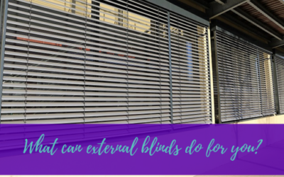 What Can External Blinds Do For You?