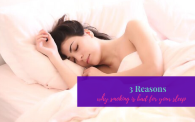 3 Reasons Why Smoking Is Bad for Your Sleep