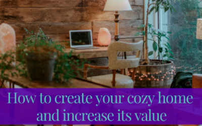 How to create your cozy home and increase its value