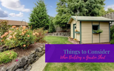 Things to Consider When Building a Garden Shed