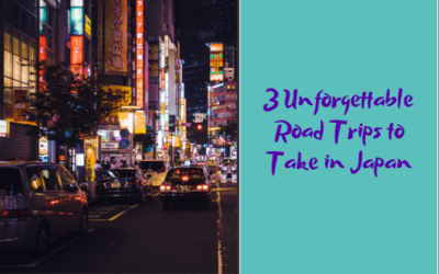 Three Unforgettable Road Trips to Take in Japan