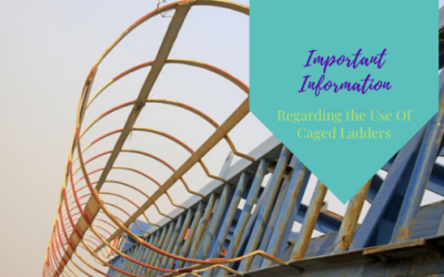 Important Information Regarding The Use Of Caged Ladders