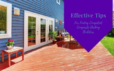 Effective Tips For Finding Competent Composite Decking Builders