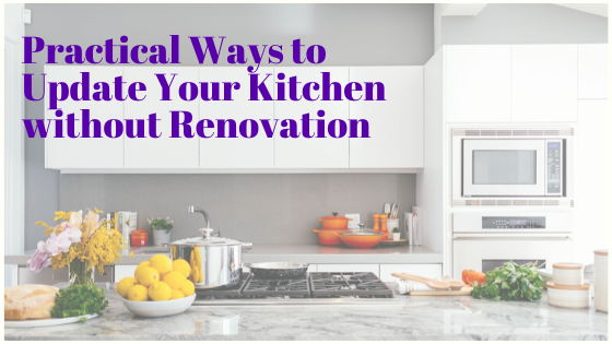 Updating your kitchen doesn’t have to be an overwhelming and overly-expensive venture. There are many practical and simple ways that can achieve a lot.