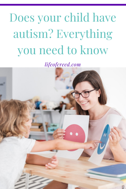 Does Your Child Have Autism? Everything You Need To Know | Life of Creed