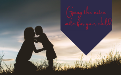 Going the Extra Mile for Your Child