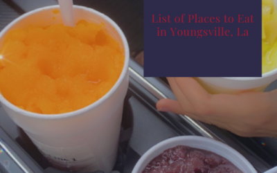 Places to Eat in Youngsville, LA