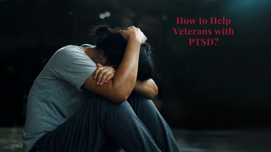 How to Help Veterans With PTSD?