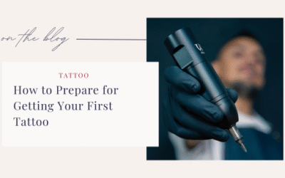 How To Prepare For Getting Your First Tattoo